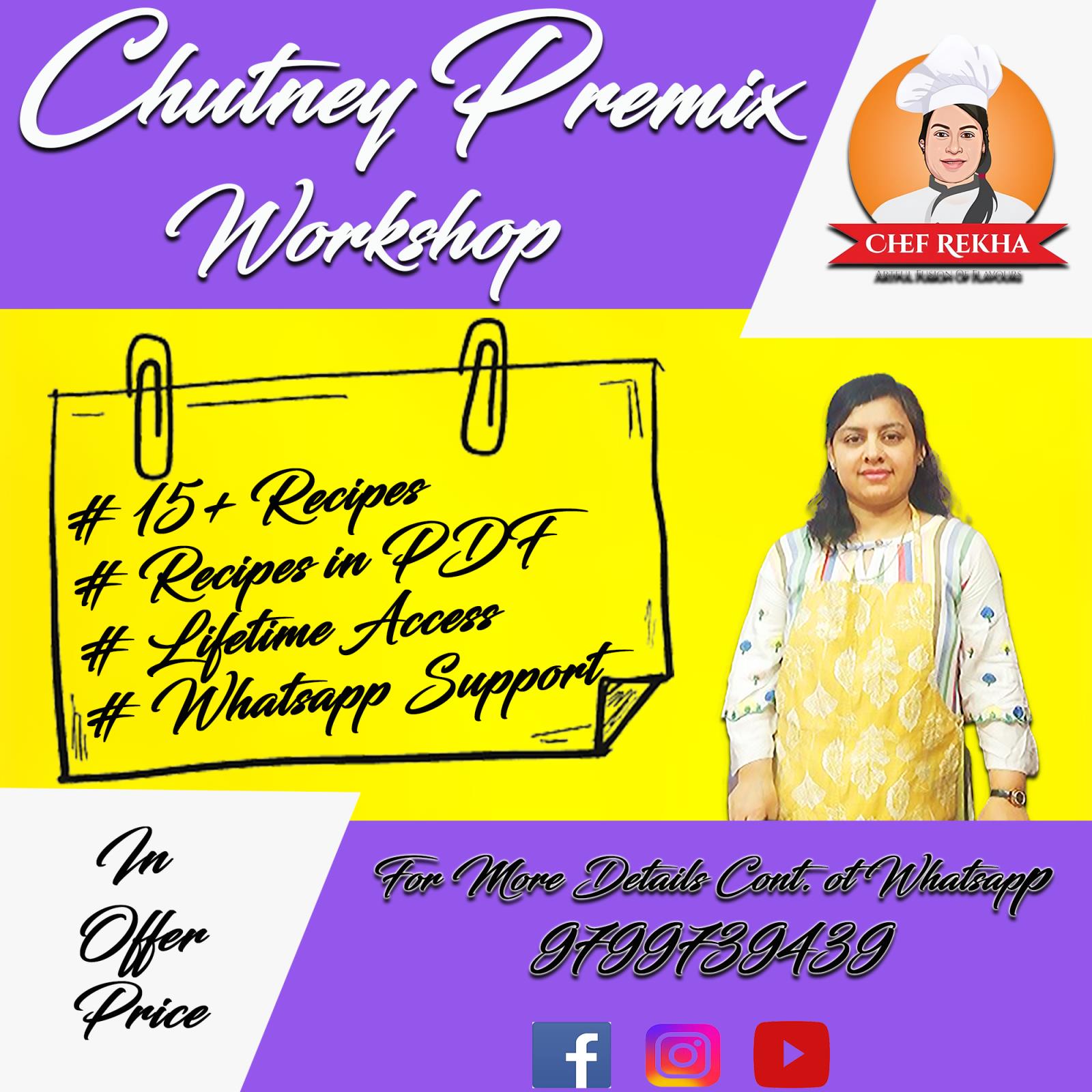 Chutney Premix Workshop