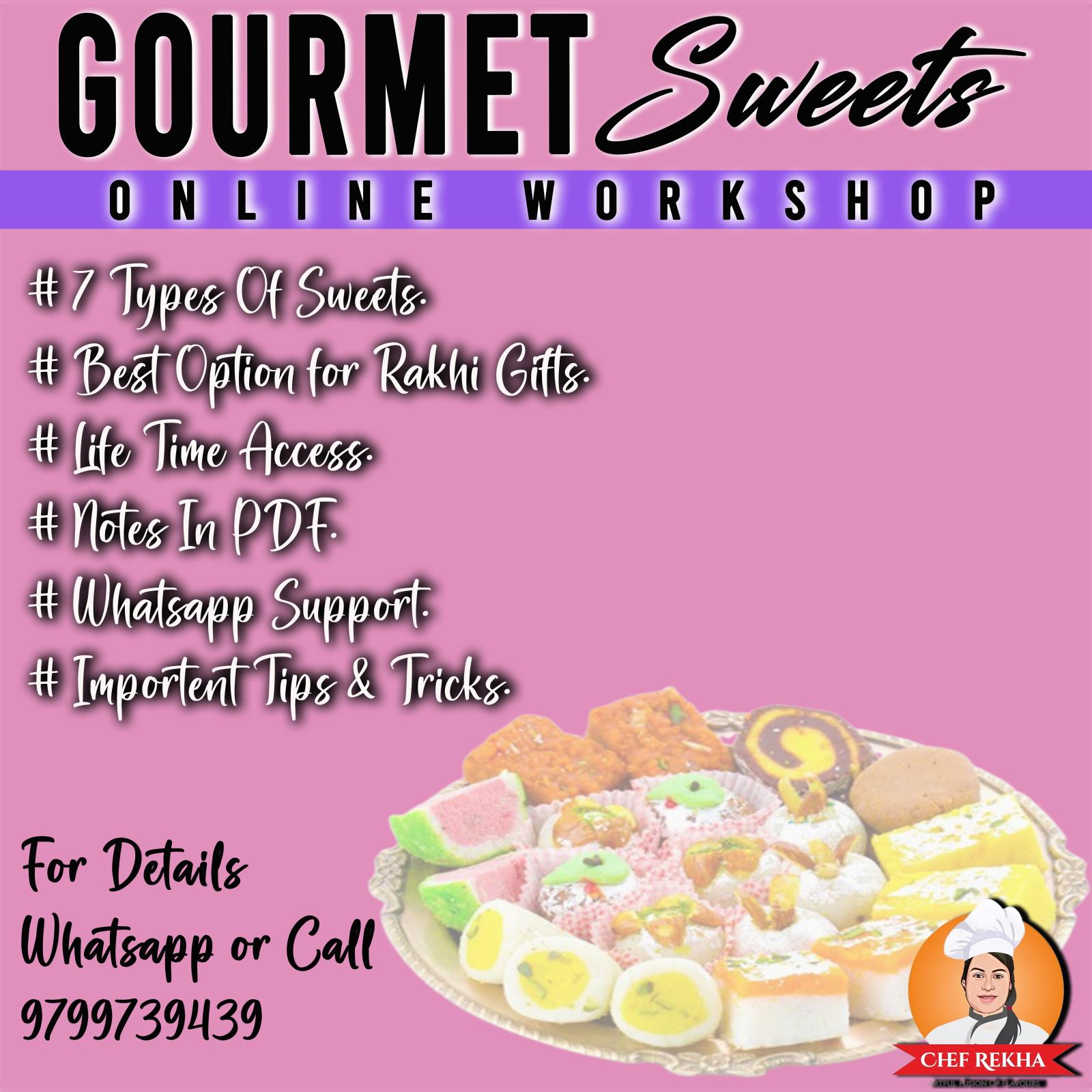 Gurmet Sweets Workshop