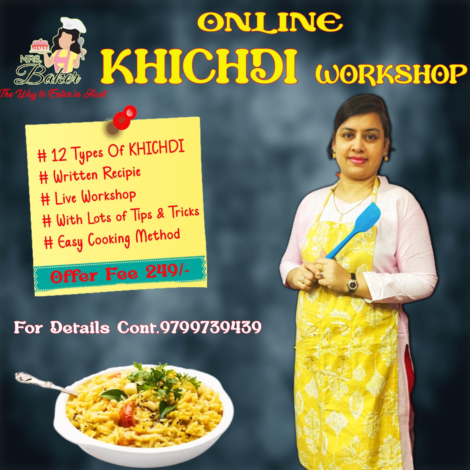 Khichadi Workshop