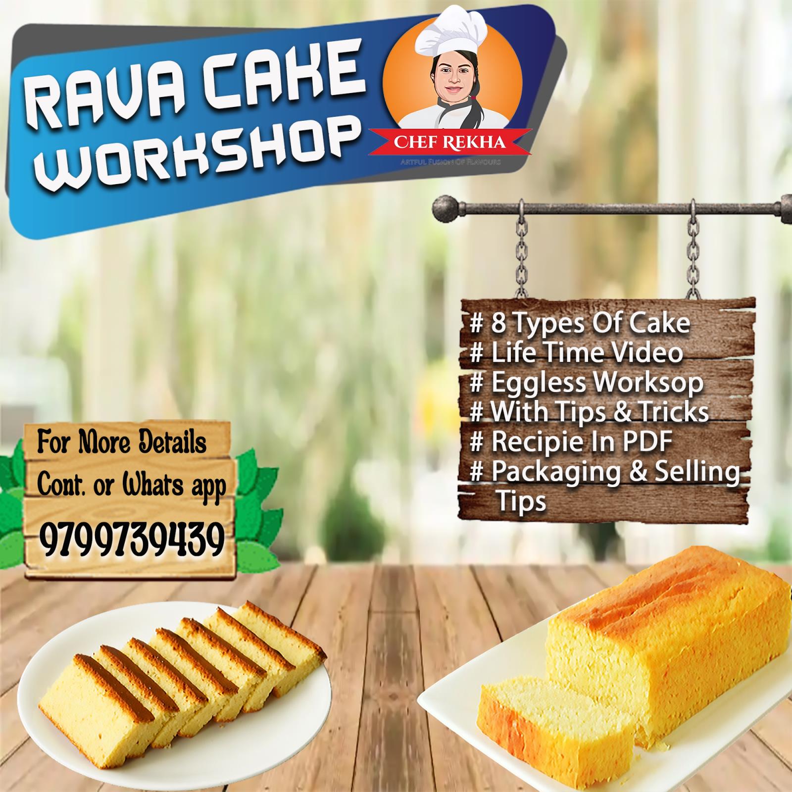 Rava Cake Workshop